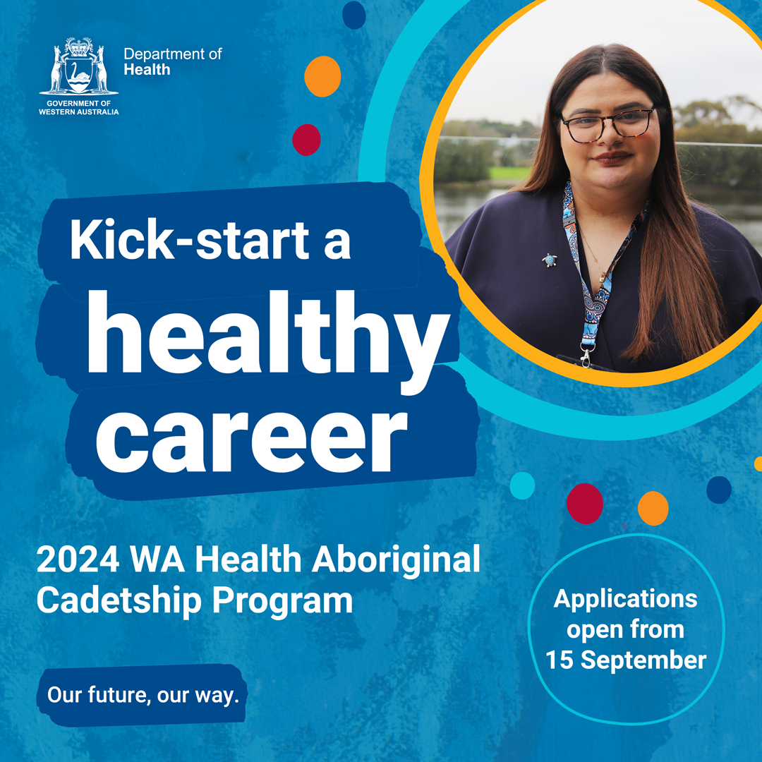 2024 Aboriginal Cadetship Program: kick-start a health career 