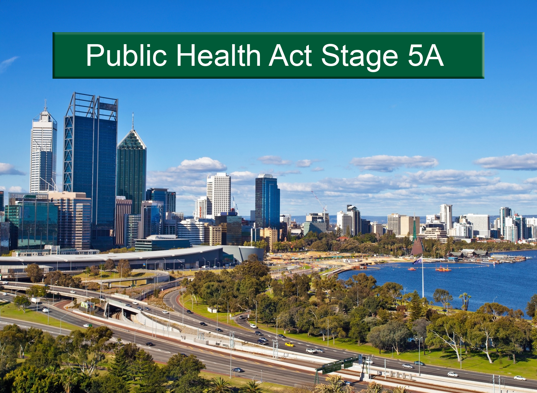 Landscape city of Perth with banner 'Public Health Act stage 5'
